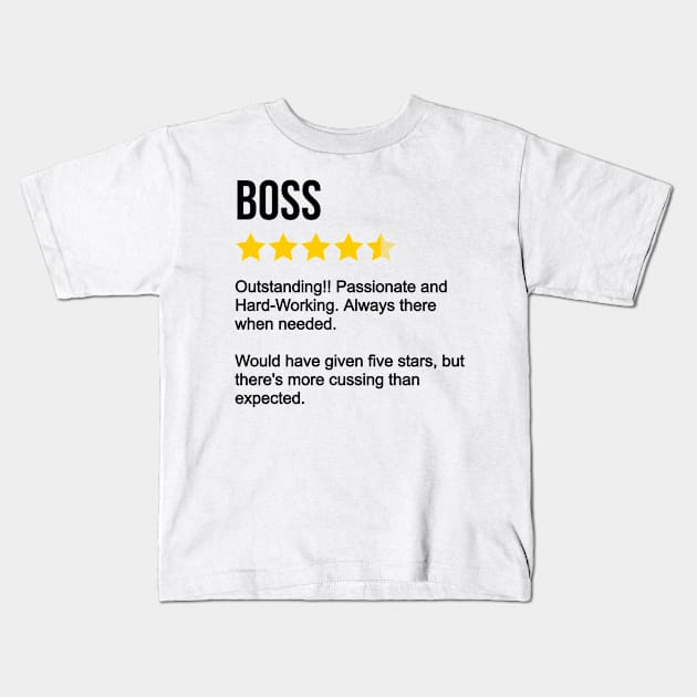 Boss Review Kids T-Shirt by IndigoPine